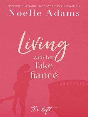 Living with Her Fake Fiancé - ebook